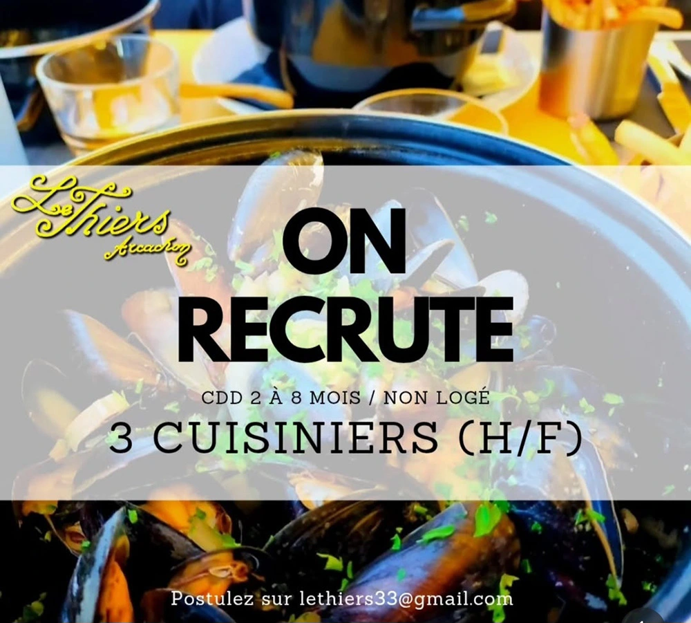 recrutement restaurant le thiers arcachon (33)